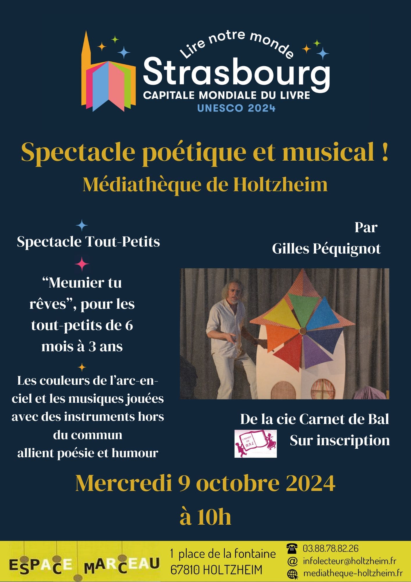 Affiche du spectacle pour les tout petits le 9 octobre dans le cadre de lire notre monde, reprenant le code couleur bleu foncé et avec une photographie de Gilles Péquignot l'artiste