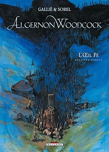 Algernon Woodcock - Tome 2