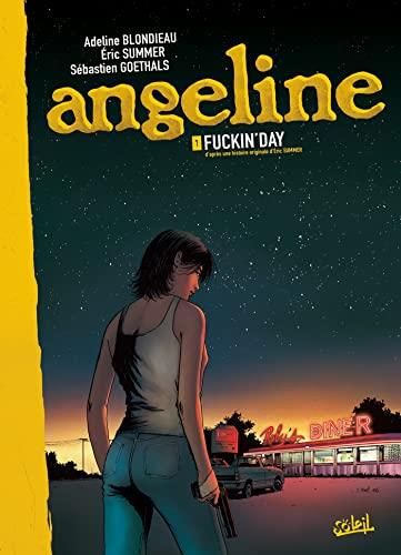 Angeline - Tome 1
