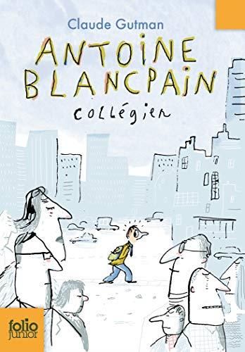 Antoine Blancpain, collégien