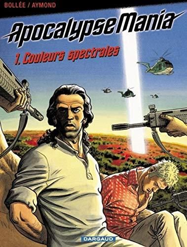 ApocalypseMania - Tome 1