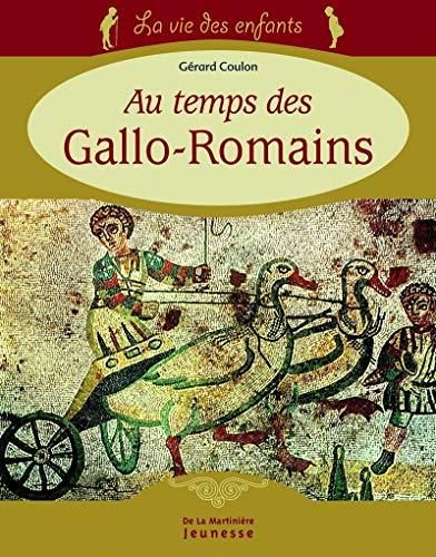 Au temps des gallo-Romains