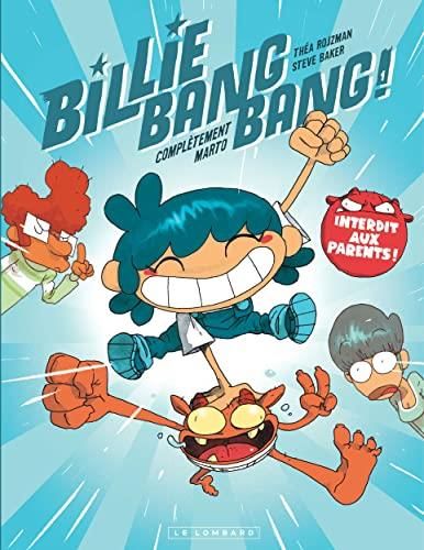 Billie Bang Bang - Tome 1