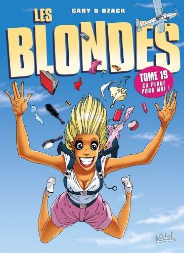 Blondes (Les) - Tome 10