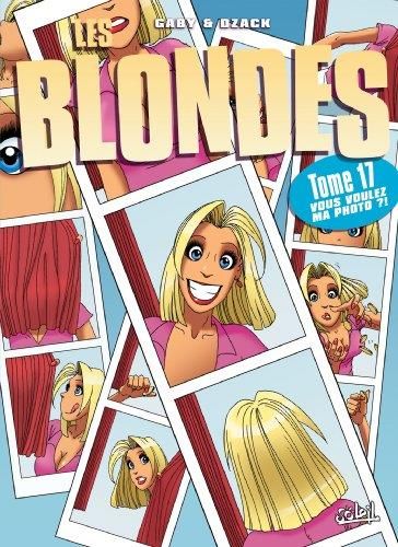 Blondes (Les) - Tome 17