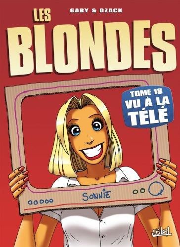 Blondes (Les) - Tome 18