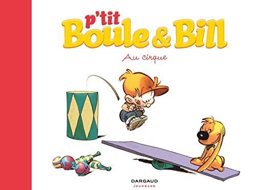 Boule et Bill (P'tit) - Tome 6