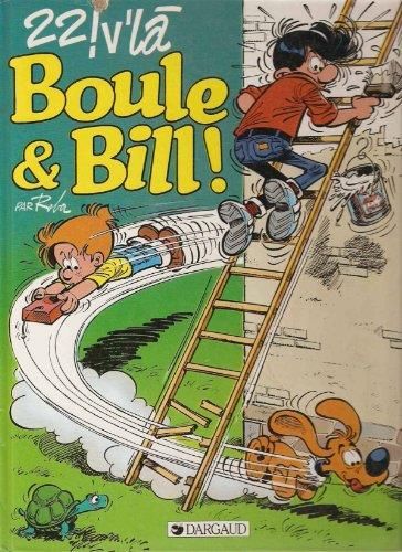 Boulet et Bill - Tome 22
