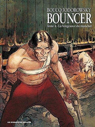 Bouncer - Tome 4