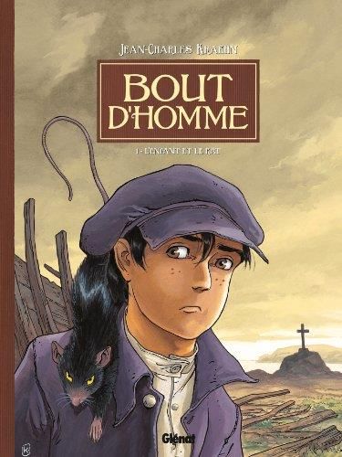 Bout d'homme - Tome 1