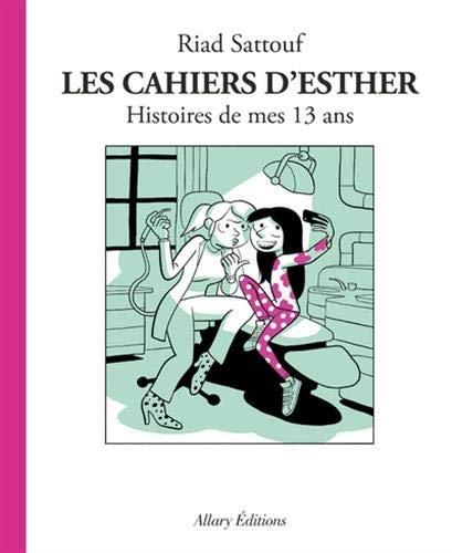 Cahiers d'Esther (Les) - Tome 4