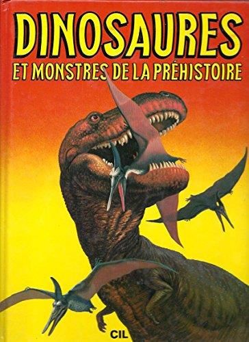 Dinosaures et monstres de la préhistoire