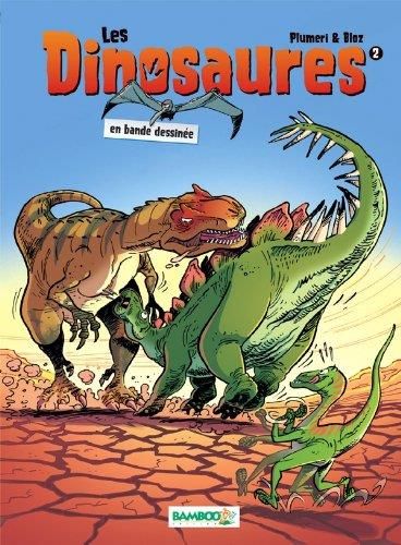 Dinosaures (Les) - Tome 2