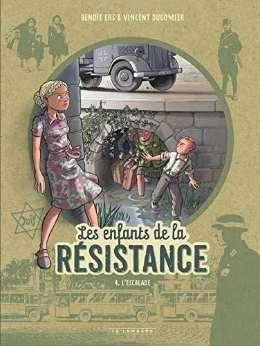 Enfants de la Résistance (Les) - Tome 4