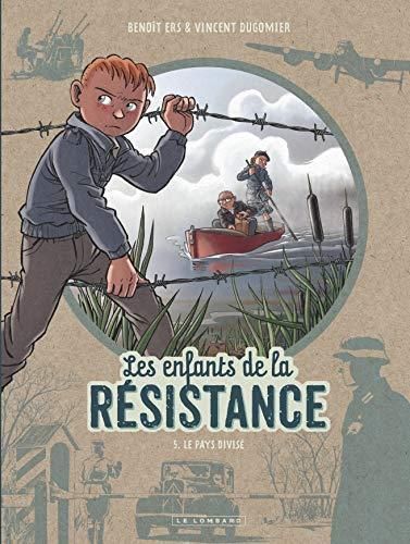 Enfants de la Resistance (Les) - Tome 5
