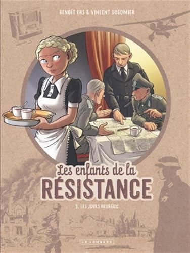 Enfants de la Résistance (Les) - Tome 9