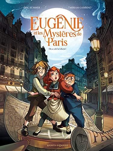 Eugénie et les mystères de Paris - Tome 1