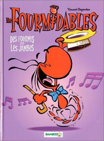Fourmidables (Les) - Tome 1