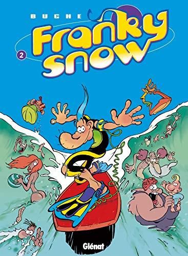 Franky Snow  - Tome 2