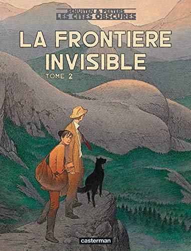 Frontière invisible (La) - Tome 2