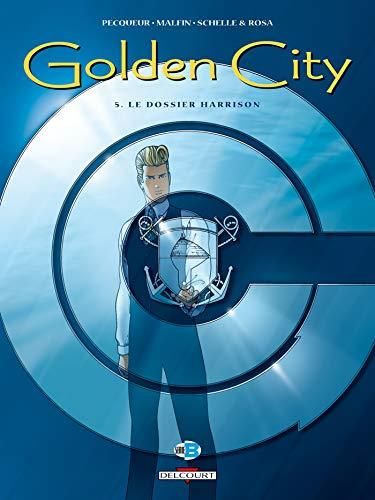 Golden City - Tome 5