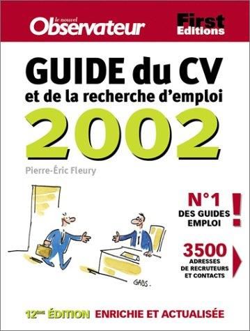 Guide du CV 2002 et de la recherche d'emploi