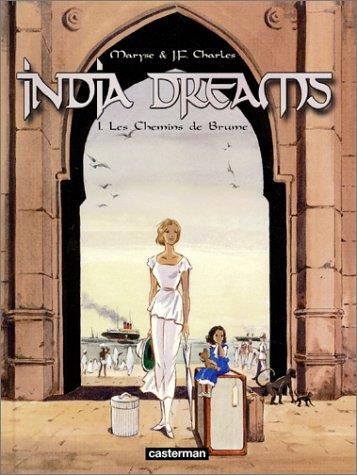India dreams - Tome 1