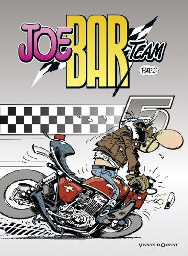Joe Bar Team - Tome 5
