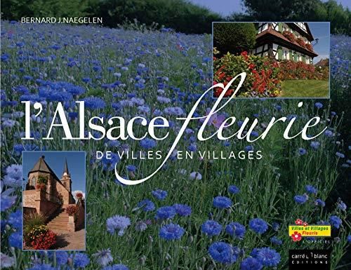 L'Alsace fleurie