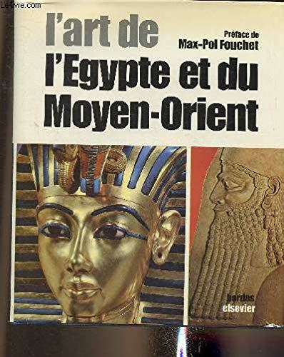 L'Art de l'Egypte et du Moyen-Orient