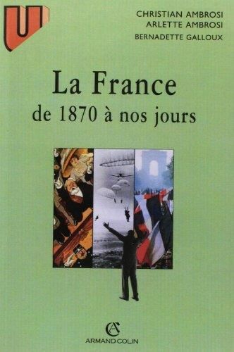 La France de 1870 à nos jours