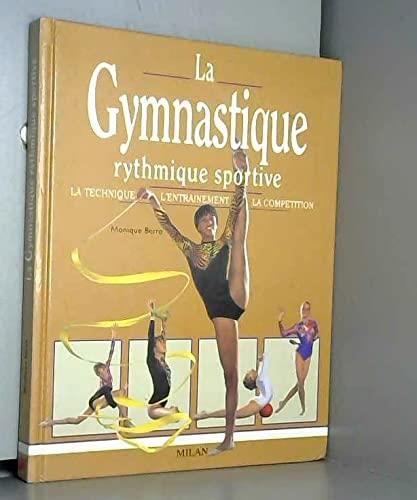 La Gymnastique rythmique sportive