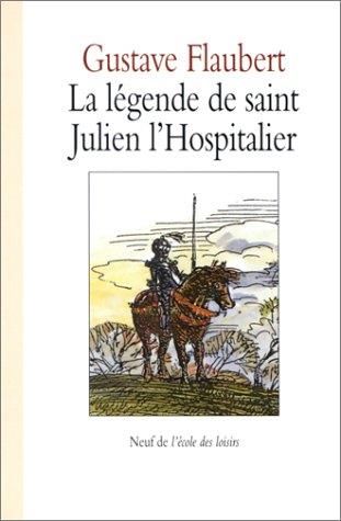 La Légende de saint Julien l'Hospitalier