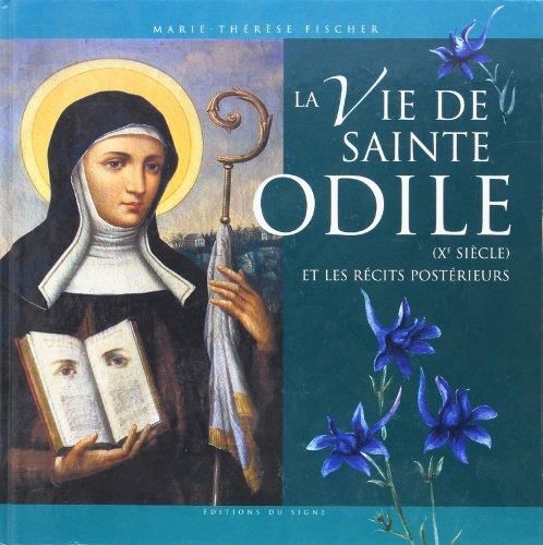 La Vie de sainte Odile (Xe siècle)