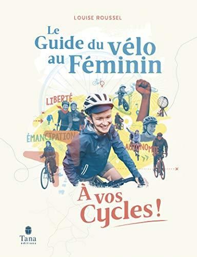 Le Guide du vélo au féminin