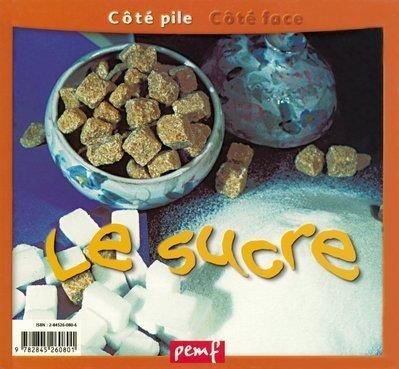 Le Sucre (Le)