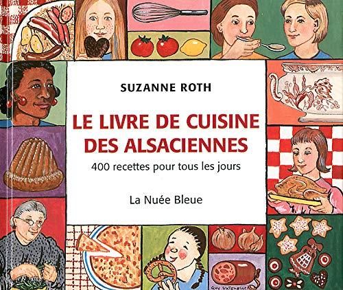 Le Livre de cuisine des Alsaciennes