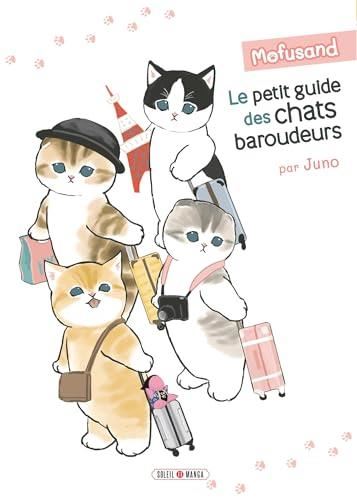 Le Petit guide des chats baroudeurs