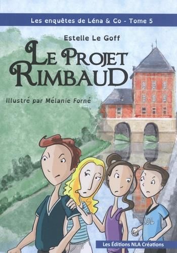 Le Projet Rimbaud