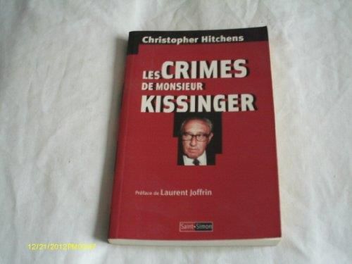 Les Crimes de monsieur Kissinger