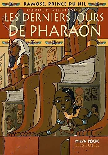 Les Derniers jours de Pharaon