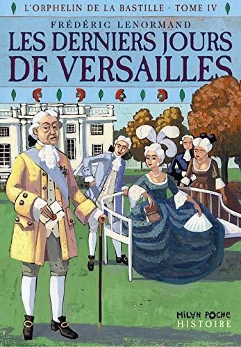 Les Derniers jours de Versailles