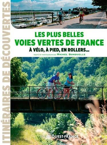 Les Plus belles voies vertes en France