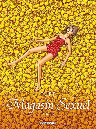 Magasin sexuel - Tome 2
