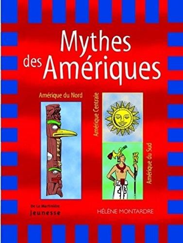 Mythes des Amériques