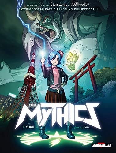 Mythics (Les) - Tome 1