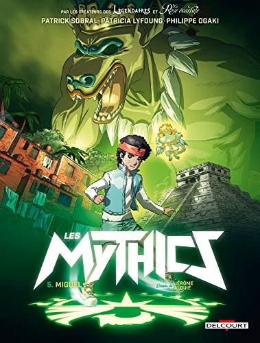 Mythics (Les) - Tome 5