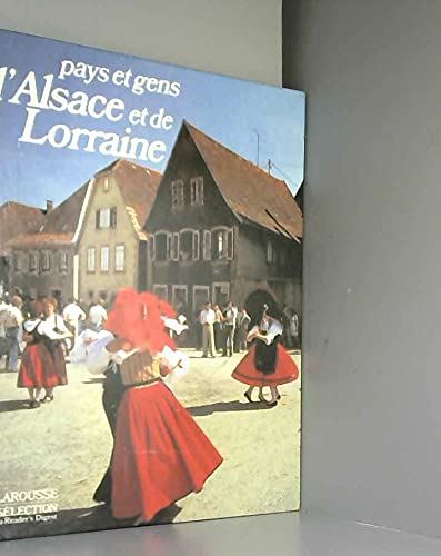 Pays et gens d'Alsace et de Lorraine