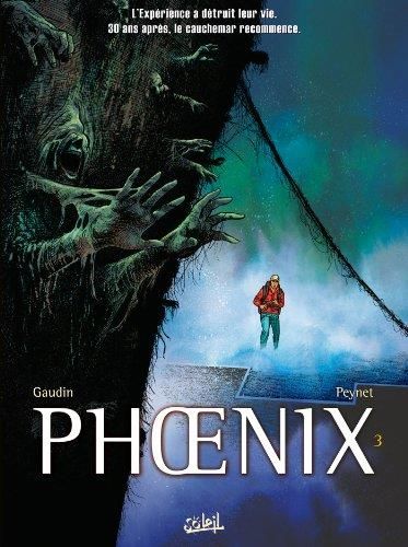 Phoenix - Tome 3