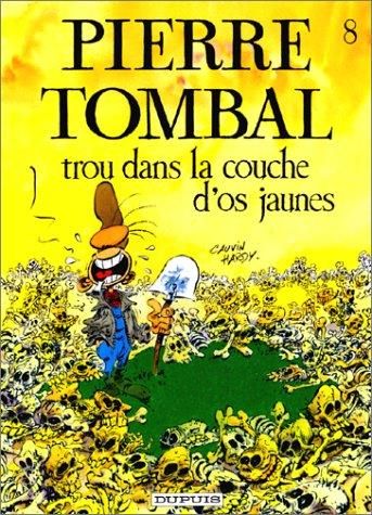Pierre Tombal - Tome 8